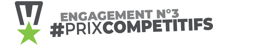 Prix compétitifs !